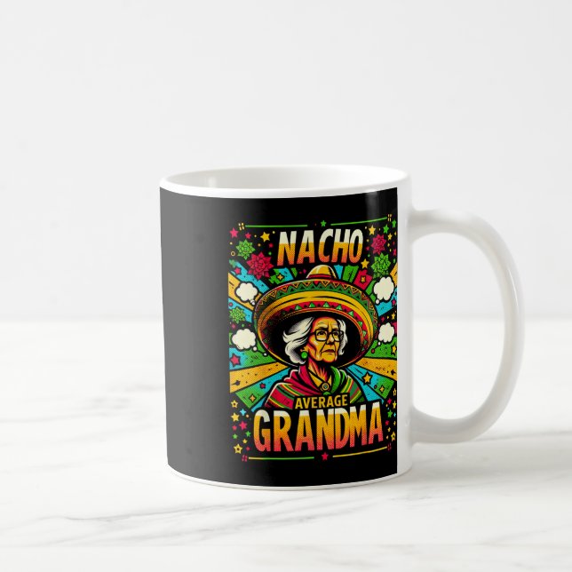 Nacho Average Grandma Cinco de Mayo Funny Gift for Kaffemugg (Höger)