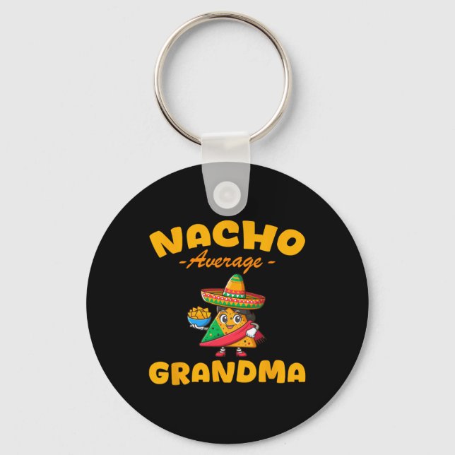Nacho Average Grandma Cinco De Mayo Mexikansk Matc Nyckelring (Framsida)