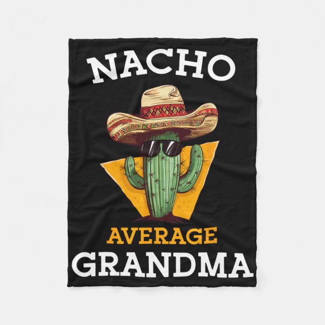 Nacho Average Grandma Funny Mexican Nana Nonna Cin Fleecefilt (Framsidan)