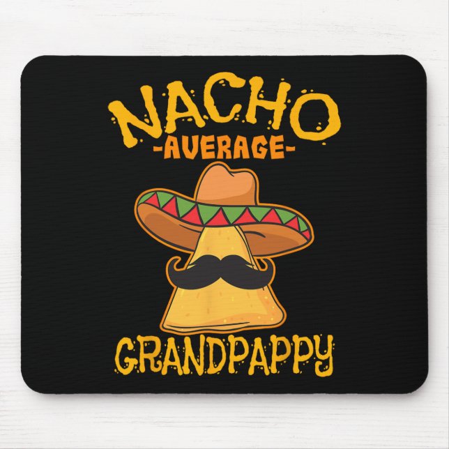 Nacho Average Grandpappy Mexican Grandfather Cinco Musmatta (Framsidan)