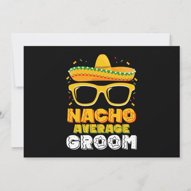 Nacho Average Groom Bröllop Cinco de Mayo Inbjudningar (Framsida)