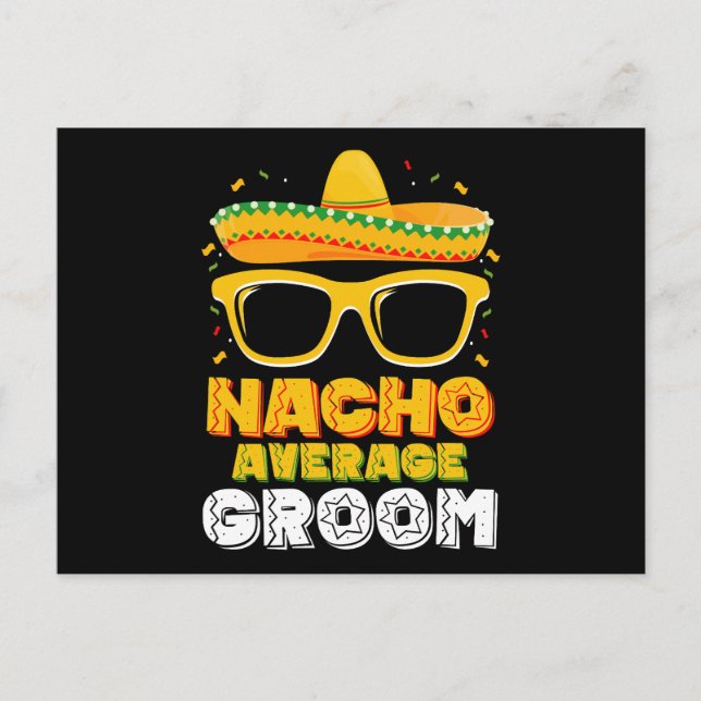 Nacho Average Groom Bröllop Cinco de Mayo Vykort (Framsida)