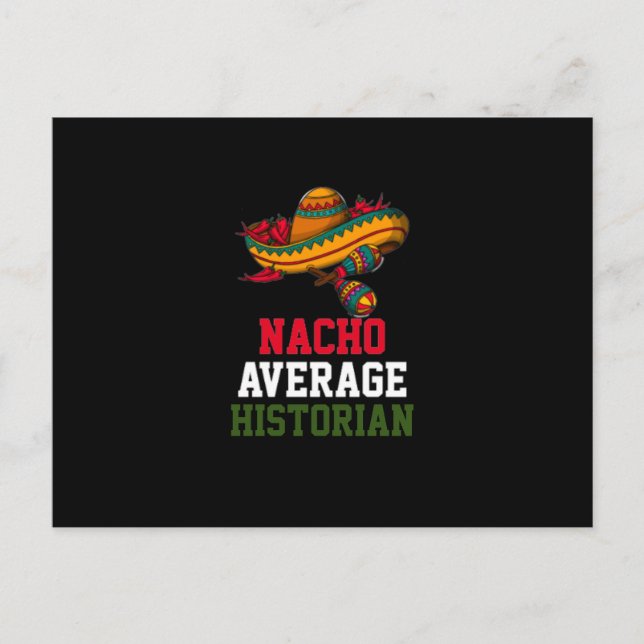 Nacho Average Historiker Vykort (Framsida)