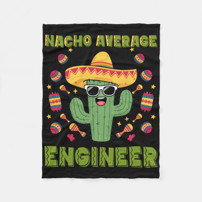 Nacho Average Ingenjör Mexican Funny Cinco De Mayo Fleecefilt (Framsidan)
