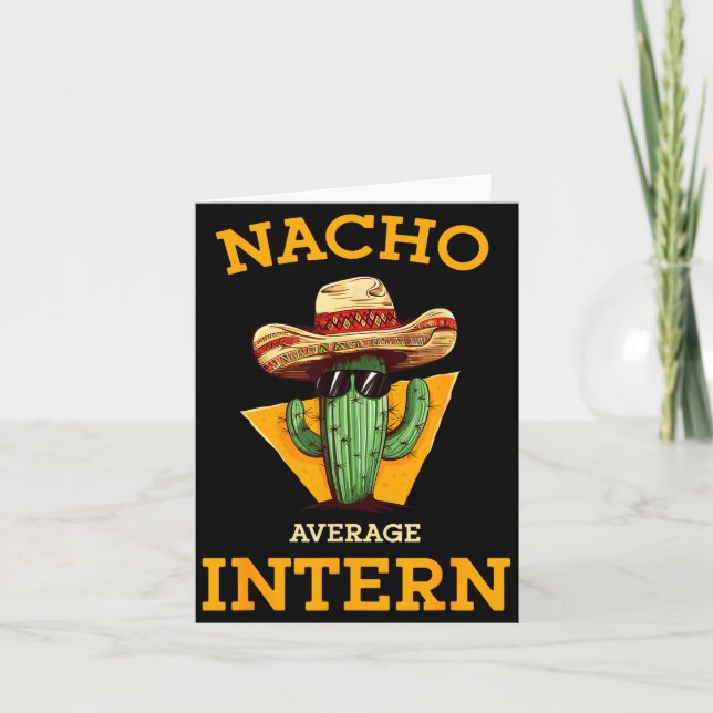 Nacho Average Intern Funny New Job Coworker Office Kort (Framsida)