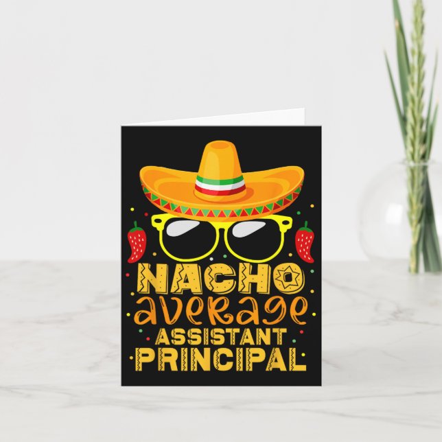 Nacho Average Istant Principal Cinco De Mayo Lärar Kort (Framsida)