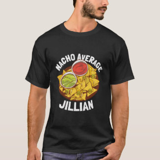 Nacho Average Jillian T Shirt