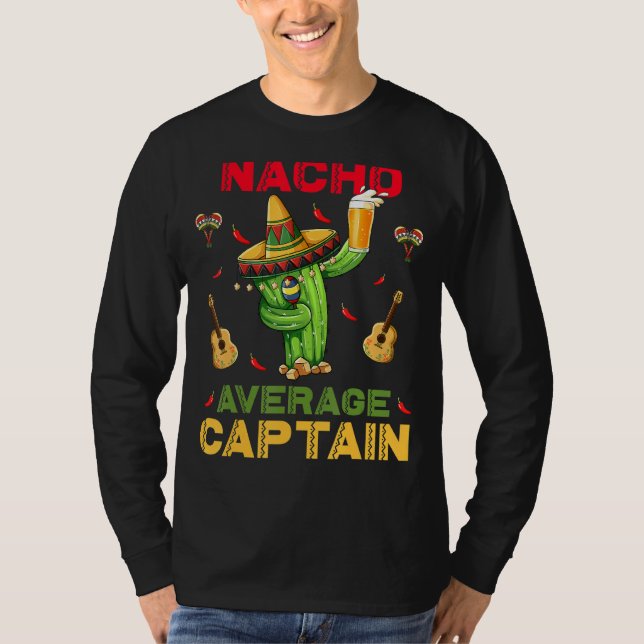 Nacho Average Kapten Cinco De Mayo Mexican Fiesta T Shirt (Framsida)