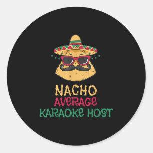 Nacho Average Karaoke Host Cinco De Mayo Runt Klistermärke