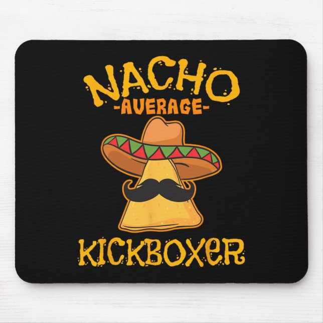 Nacho Average Kickboxer Cinco De Mayo Mexikansk Sp Musmatta (Framsidan)