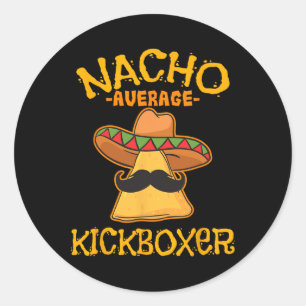 Nacho Average Kickboxer Cinco De Mayo Mexikansk Sp Runt Klistermärke