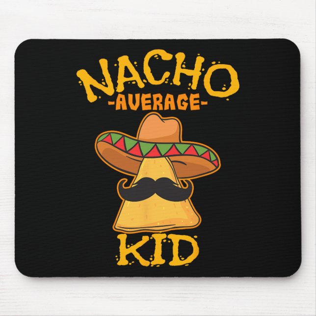 Nacho Average Kid Child Young Boy Småbarn Cinco De Musmatta (Framsidan)