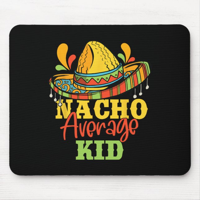 Nacho Average Kid Cinco De Mayo Mexican Matching F Musmatta (Framsidan)