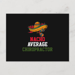 Nacho Average Kiropraktor  Vykort