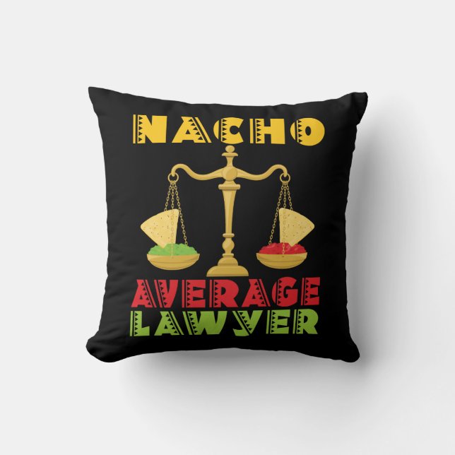 Nacho Average Lawyer Funny Cinco de Mayo Kudde (Framsida)
