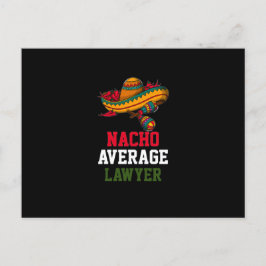 Nacho Average Lawyer Vykort