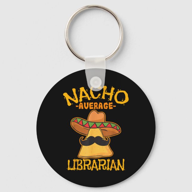 Nacho Average Librarian Bibliotek-keeper Bibliotek Nyckelring (Framsida)