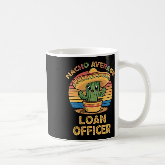 Nacho Average Loan Officer Mexican Cinco De Mayo L Kaffemugg (Höger)