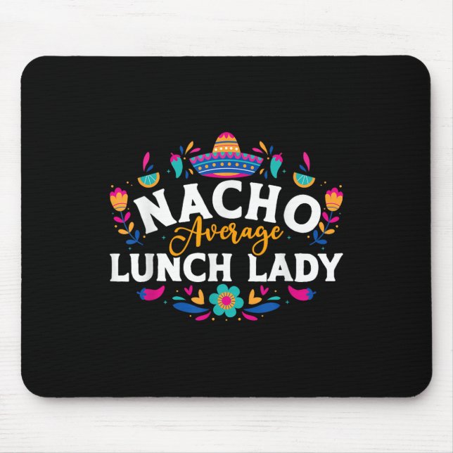 Nacho Average Lunch Dam Cinco De Mayo Matching Fa Musmatta (Framsidan)
