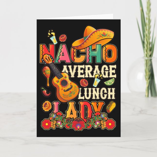 Nacho Average Lunch Lady Cinco De Mayo Fiesta Mexi Kort (Framsida)