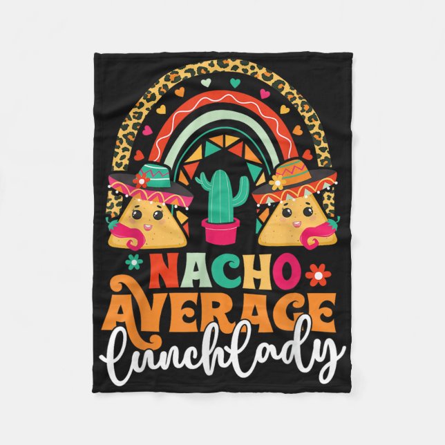 Nacho Average Lunch Lady Cinco De Mayo Mexiko Fies Fleecefilt (Framsidan)