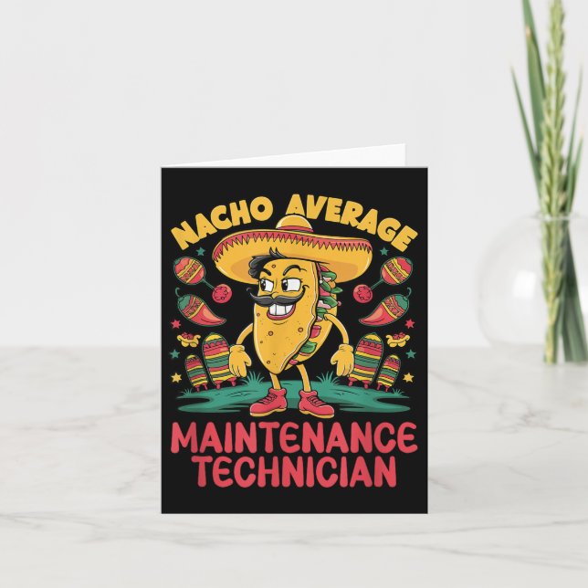 Nacho Average Maintenance Technician Cinco De Mayo Kort (Framsida)
