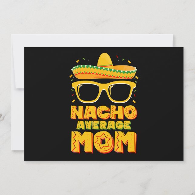 Nacho Average Mamma Cinco De Mayo Matching Family Inbjudningar (Framsida)
