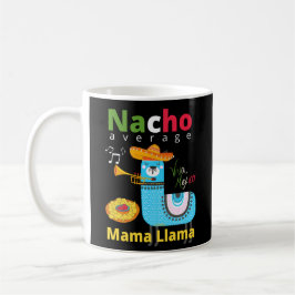 NACHO AVERAGE MAMMA LLAMA cinco de mayo-gåva Kaffemugg