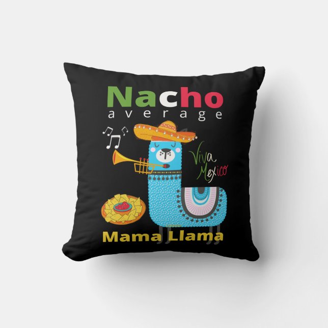 NACHO AVERAGE MAMMA LLAMA cinco de mayo-gåva Kudde (Framsida)