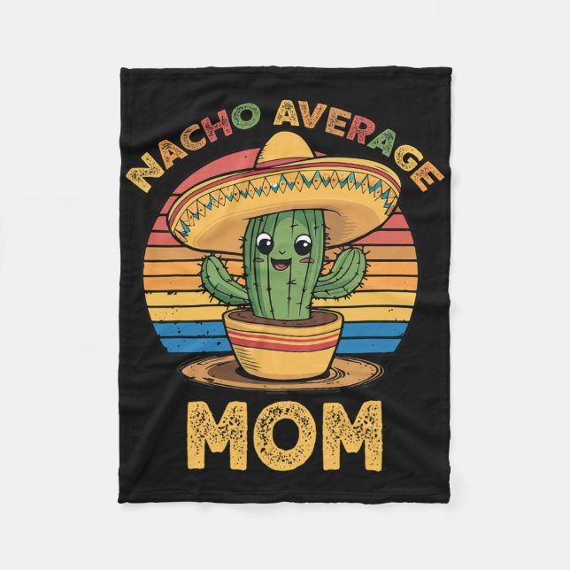 Nacho Average Mamma Matching Mexican Cinco De Mayo Fleecefilt (Framsidan)