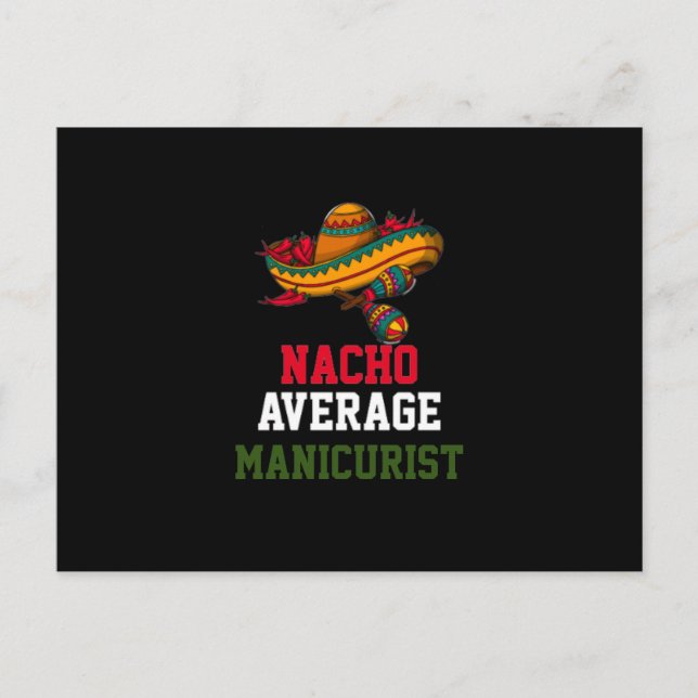 Nacho Average Manicurist  Vykort (Framsida)