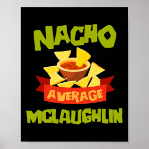 Nacho Average Mclaughlin Rolig Födelsedag Personli Poster