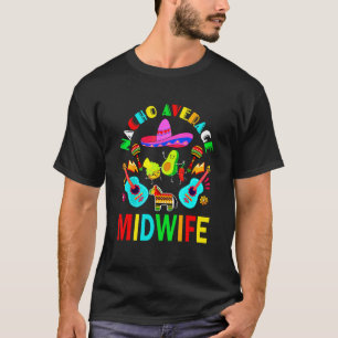 Nacho Average Midfru Mexican Midfru Cinco De May T Shirt