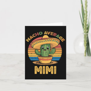 Nacho Average Mimi Matching Mexican Cinco De Mayo Kort