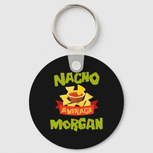 Nacho Average Morgan Roligt Födelsedagspresent Per Nyckelring