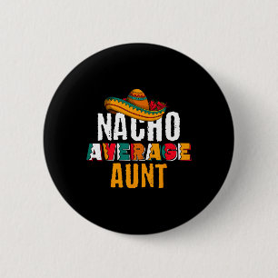 Nacho Average Moster Cinco De Mayo Funny Mexican L Knapp