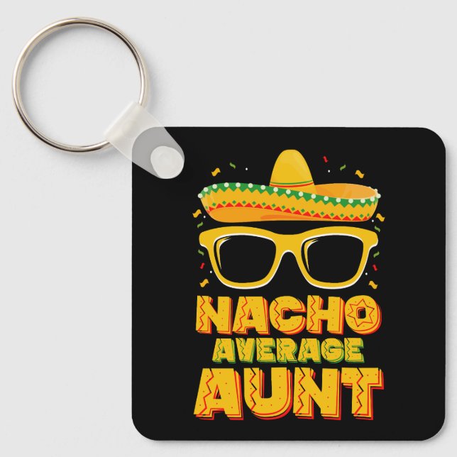 Nacho Average Moster Cinco De Mayo Matching Family Nyckelring (Framsida)