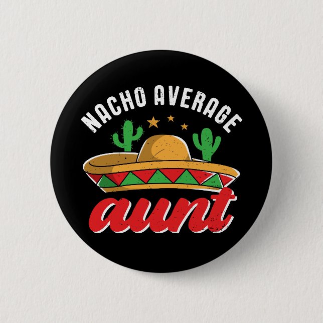 Nacho Average Moster Funny Mexican Food Pun Knapp (Framsida)