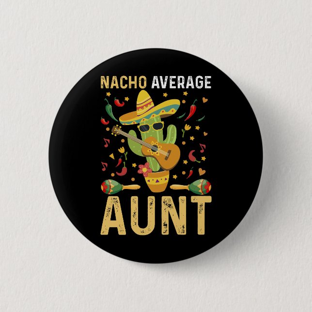 Nacho Average Moster Humor Cinco De Mayo Auntie Knapp (Framsida)