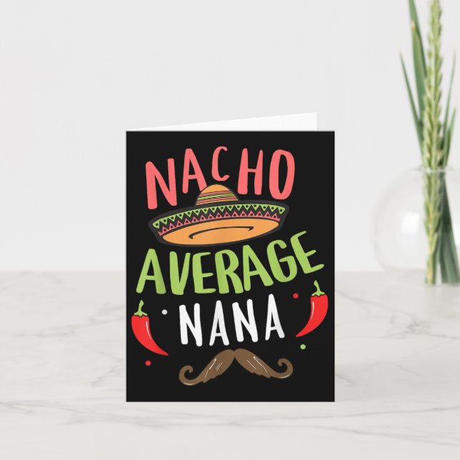 Nacho Average Nana Mexican Mustache Cinco De Mayo Kort (Framsida)