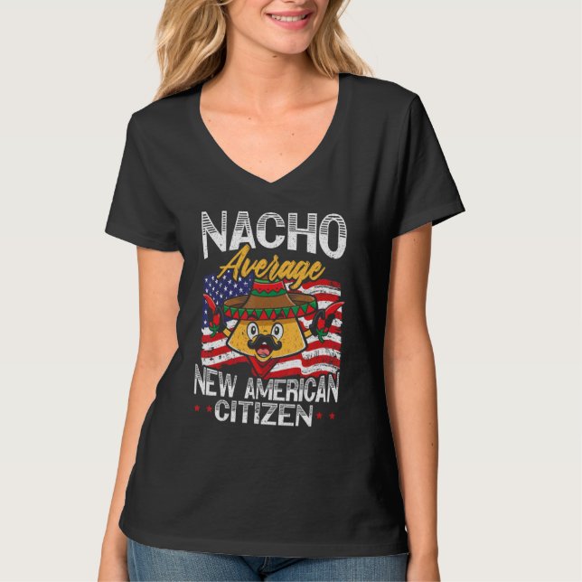 Nacho Average New American Citizen USA Constitutio T Shirt (Framsida)
