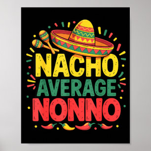 Nacho Average Nonno Cinco De Mayo Fars Dag Poster