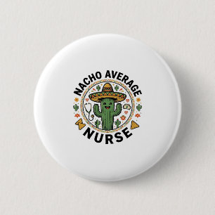 Nacho Average Nurse Cactus Fiesta Shirt Design_1 Knapp