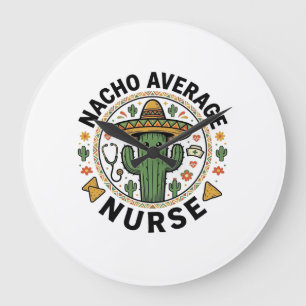 Nacho Average Nurse Cactus Fiesta Shirt Design_1 Stor Klocka