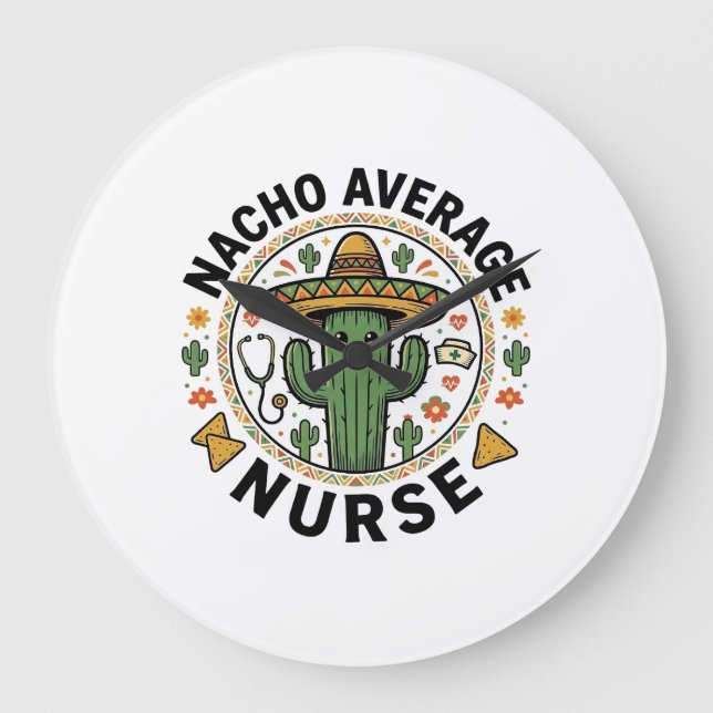 Nacho Average Nurse Cactus Fiesta Shirt Design_1 Stor Klocka (Framsida)