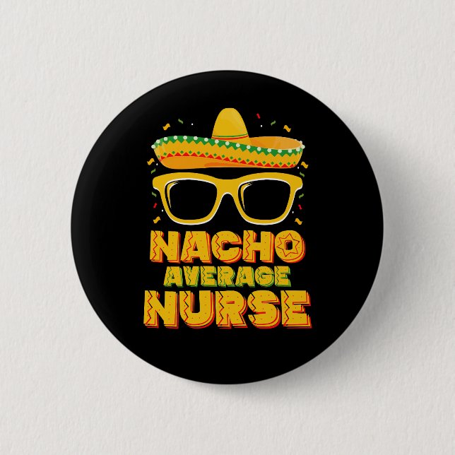 Nacho Average Nurse Cinco De Mayo Matching Family Knapp (Framsida)