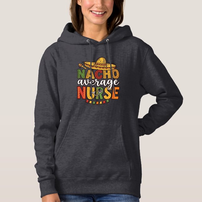 Nacho Average Nurse Cinco De Mayo T-shirt Design_1 (Framsida)