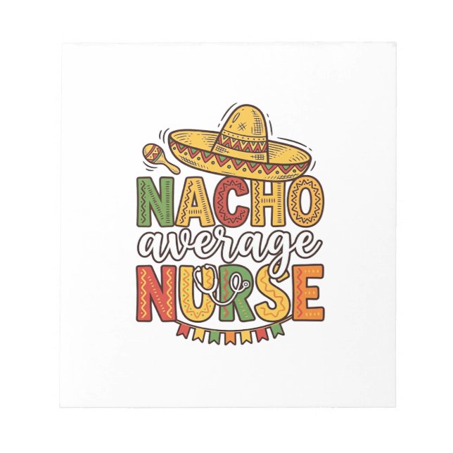 Nacho Average Nurse Cinco De Mayo T-shirt-design_1 Anteckningsblock (Framsida)