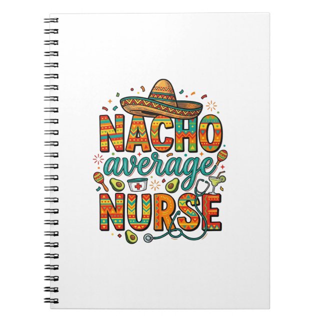 Nacho Average Nurse Fiesta Vector Skjorta Design_1 Anteckningsbok (Framsidan)