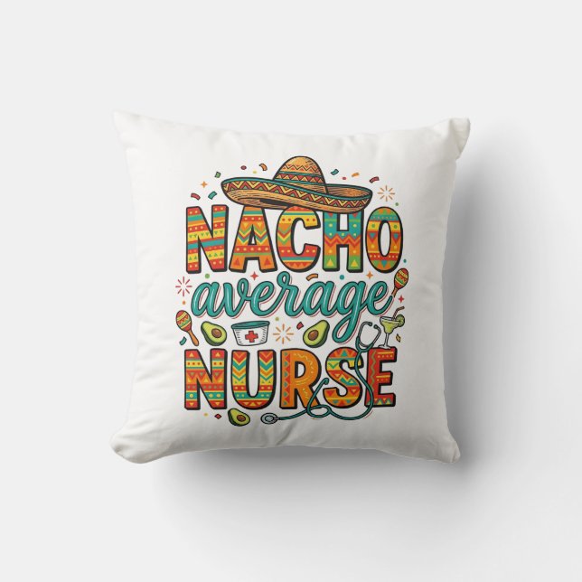 Nacho Average Nurse Fiesta Vector Skjorta Design_1 Kudde (Framsida)